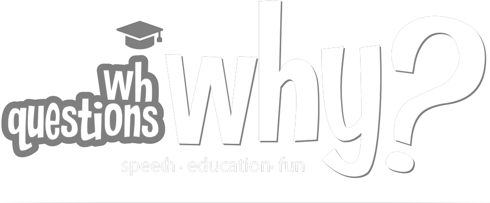WH Questions: Why? School Edition
